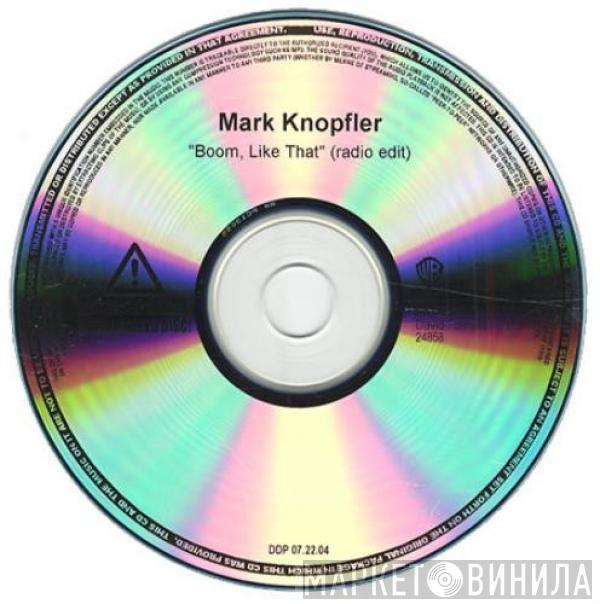  Mark Knopfler  - Boom Like That