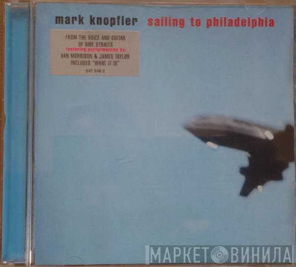  Mark Knopfler  - Sailing To Philadelphia