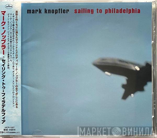  Mark Knopfler  - Sailing To Philadelphia