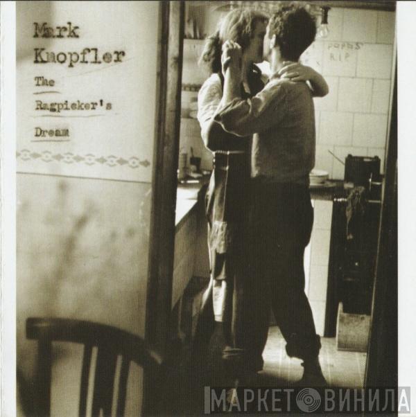  Mark Knopfler  - The Ragpicker's Dream