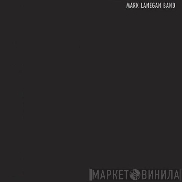 Mark Lanegan Band - Bubblegum