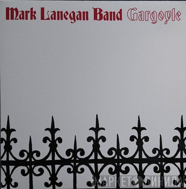 Mark Lanegan Band - Gargoyle