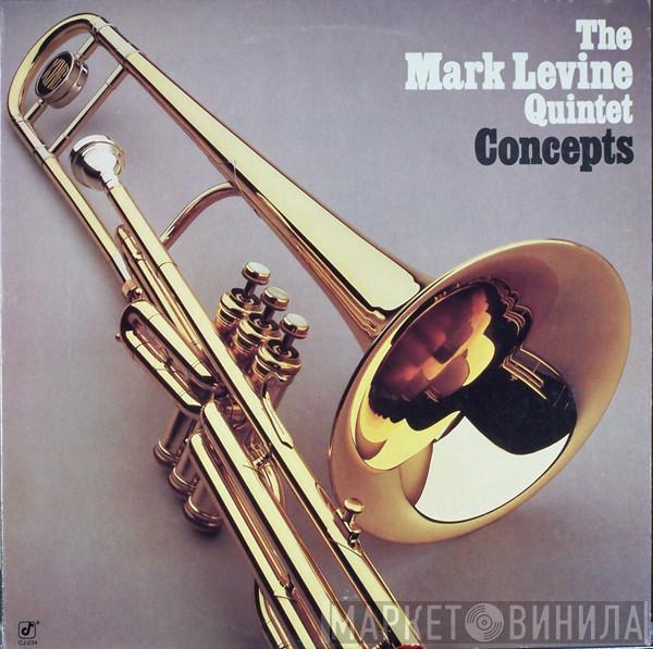 Mark Levine Quintet - Concepts