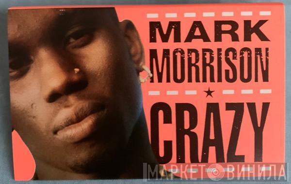 Mark Morrison - Crazy