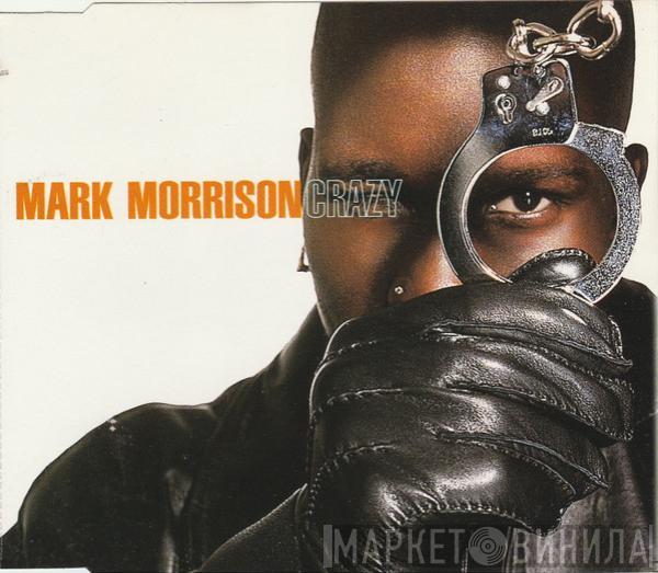 Mark Morrison - Crazy