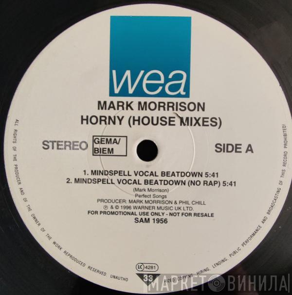 Mark Morrison - Horny (House Mixes)