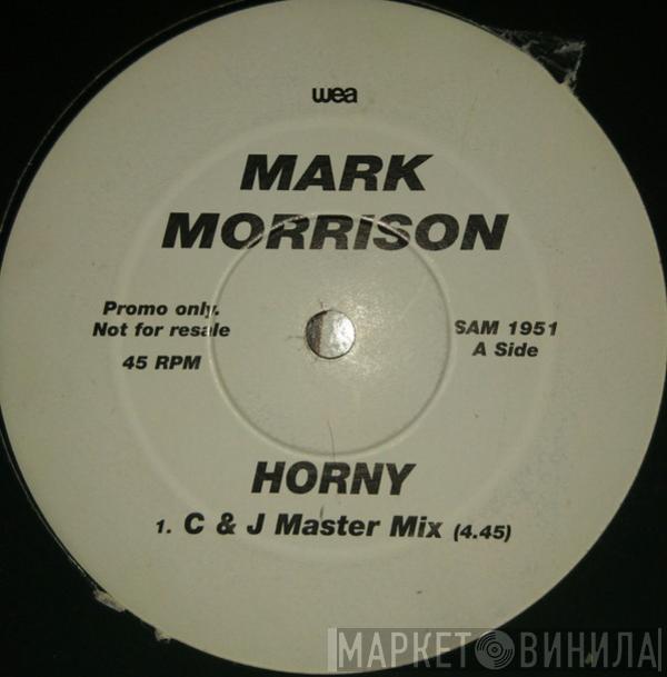 Mark Morrison - Horny (R & B Mixes)