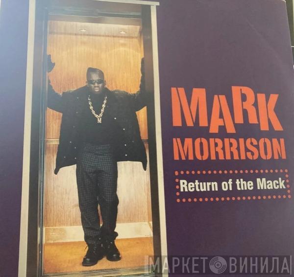Mark Morrison - Return Of The Mack