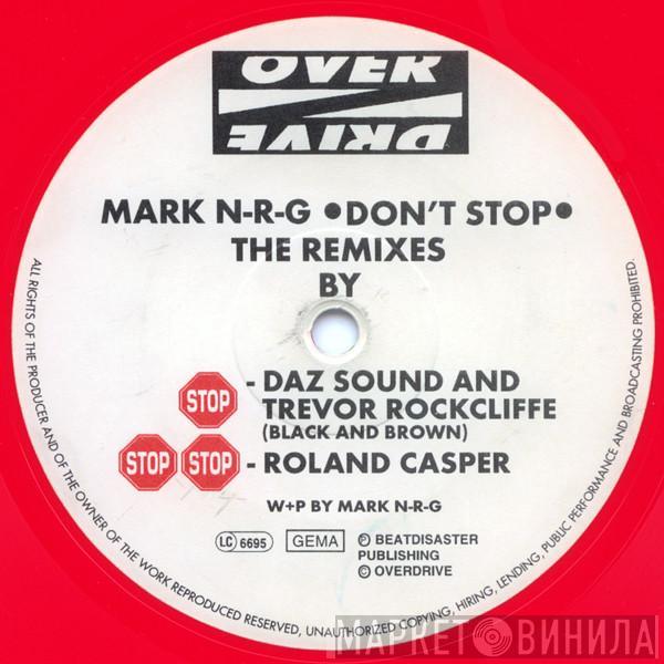 Mark N-R-G - Don't Stop (The Remixes)