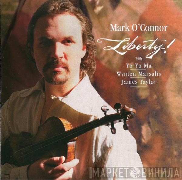 Mark O'Connor - Liberty