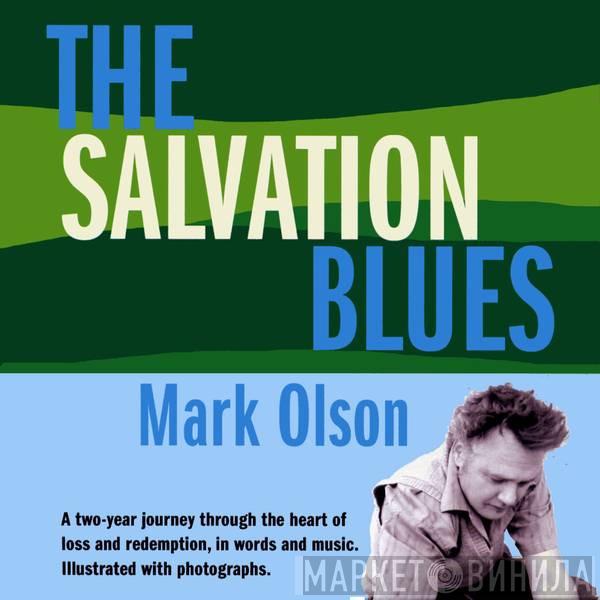 Mark Olson  - The Salvation Blues