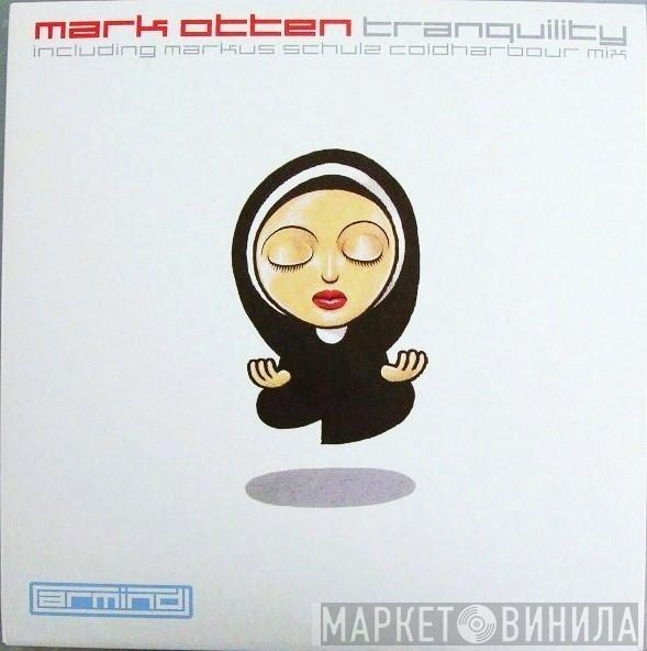Mark Otten - Tranquility