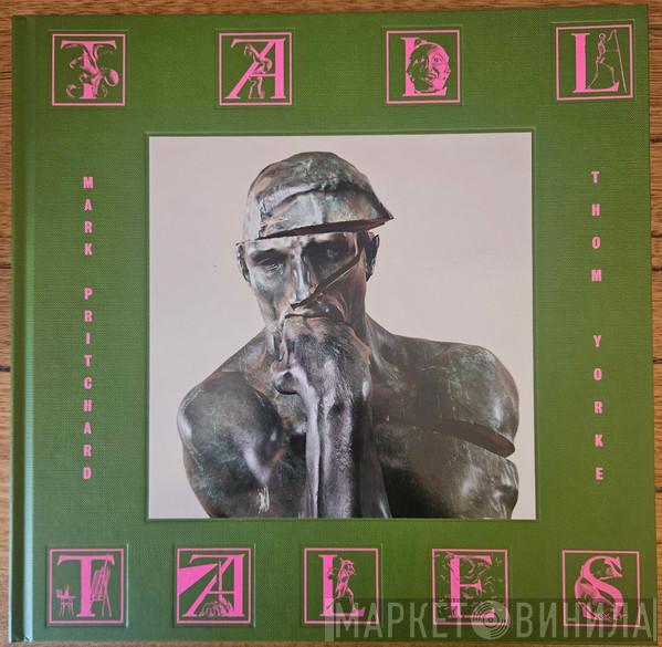 Mark Pritchard, Thom Yorke - Tall Tales