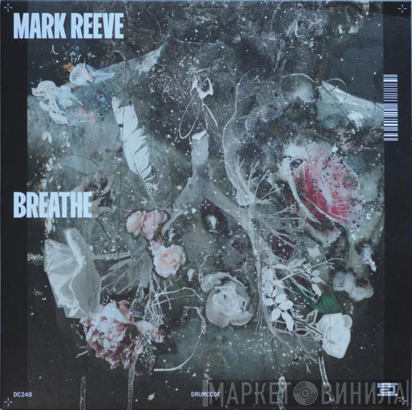 Mark Reeve - Breathe