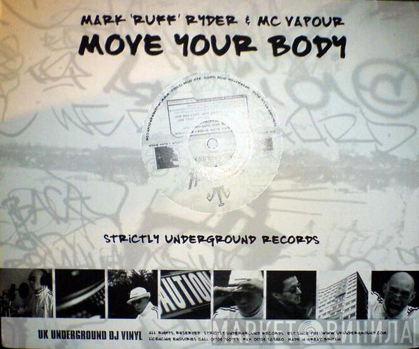 Mark Ryder, MC Vapour - Move Your Body