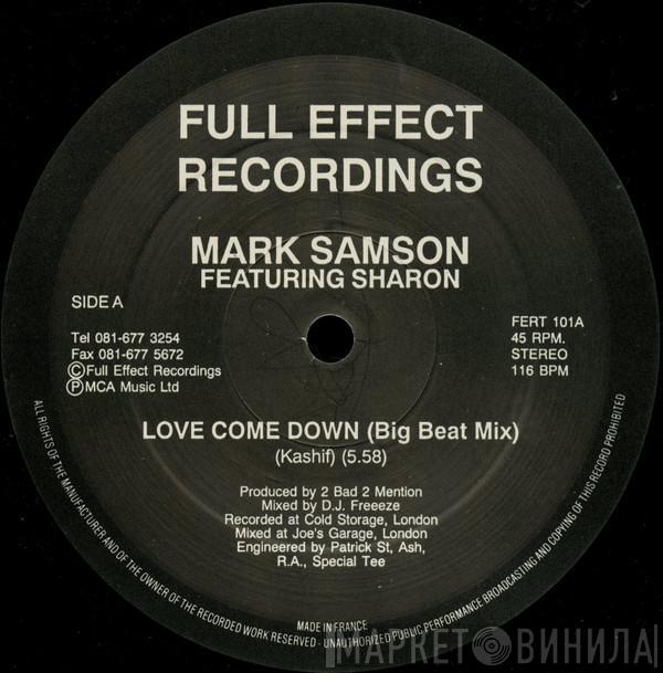 Mark Samson, Sharon  - Love Come Down / Mind Directed Energy