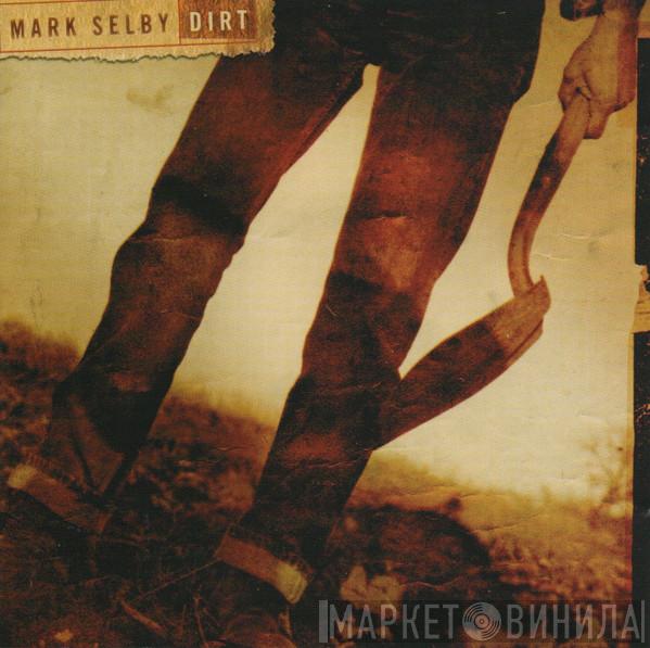 Mark Selby - Dirt