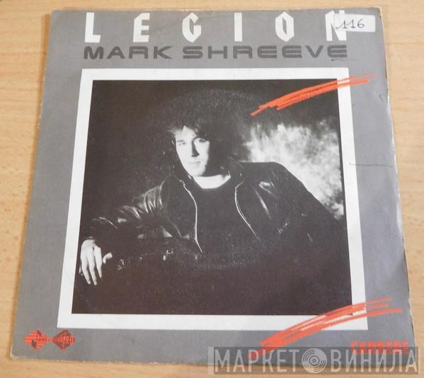  Mark Shreeve  - Legion