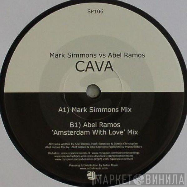 Mark Simmons, Abel Ramos - Cava