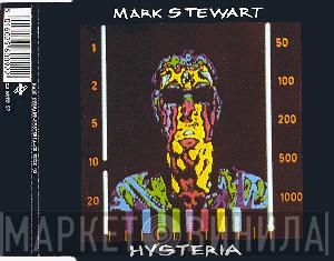 Mark Stewart - Hysteria