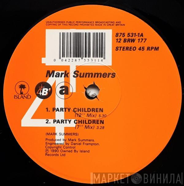 Mark Summers - Party Children / Wicked In Mombassa