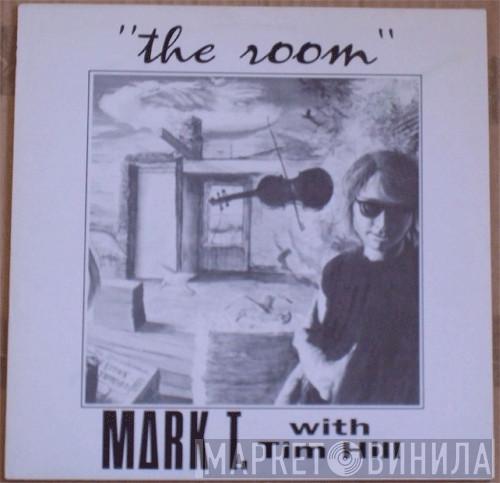 Mark T. Tim Hill   - The Room