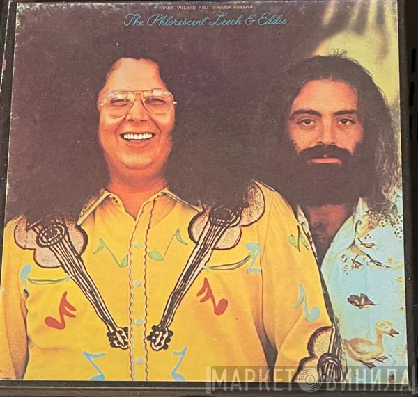 Mark Volman And Howard Kaylan  - The Phlorescent Leech & Eddie