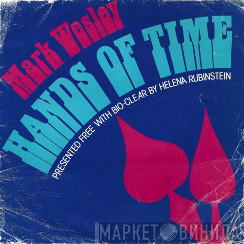 Mark Wesley - Hands Of Time
