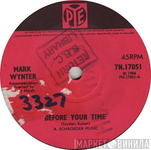 Mark Wynter - Before Your Time
