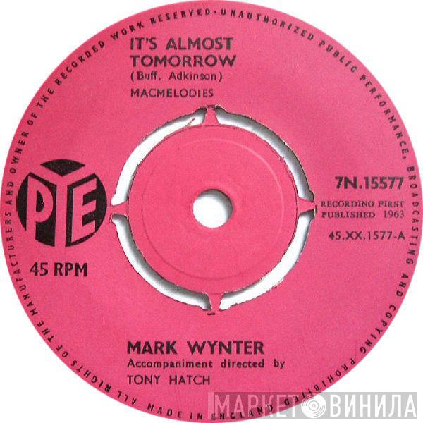 Mark Wynter - It's Almost Tomorrow