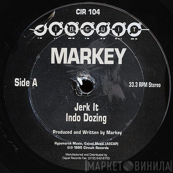 Markey - Jerk It