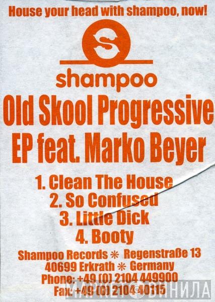 Marko Beyer - Old Skool Progressive EP