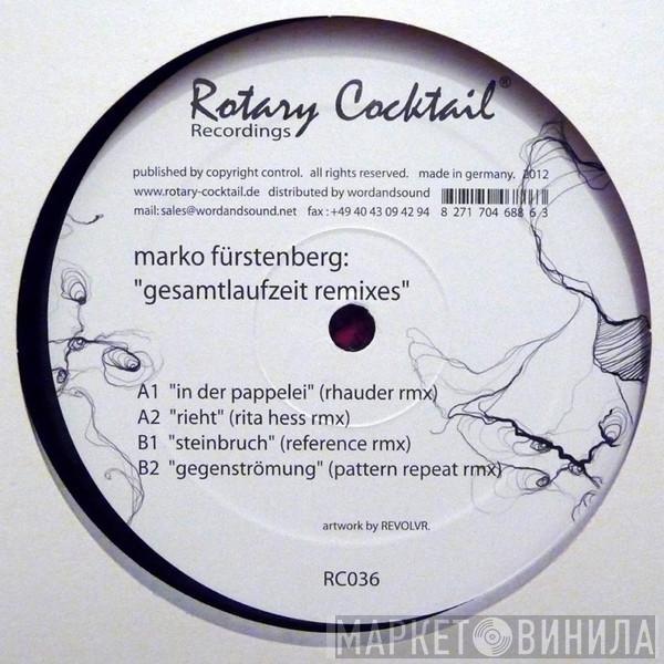 Marko Fürstenberg - Gesamtlaufzeit Remixes