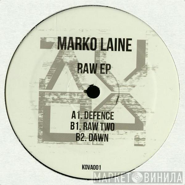 Marko Laine - Raw EP