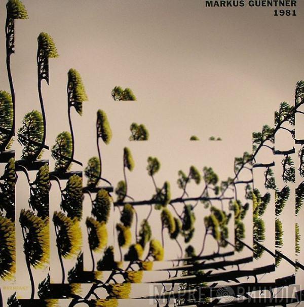 Markus Guentner - 1981