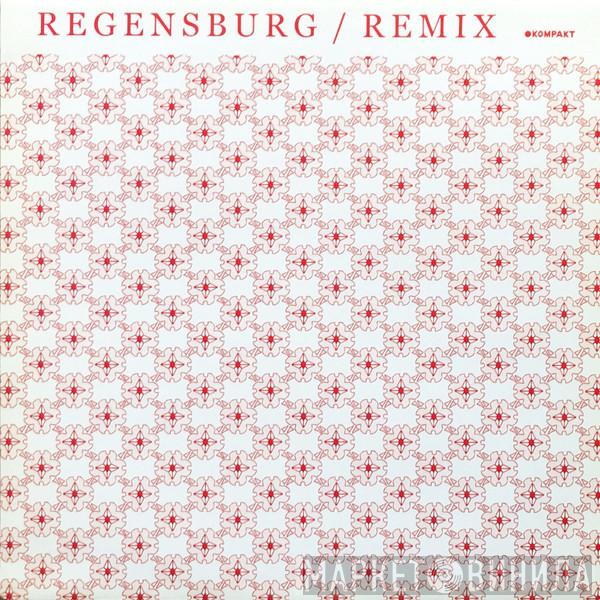 Markus Guentner - Regensburg / Remix