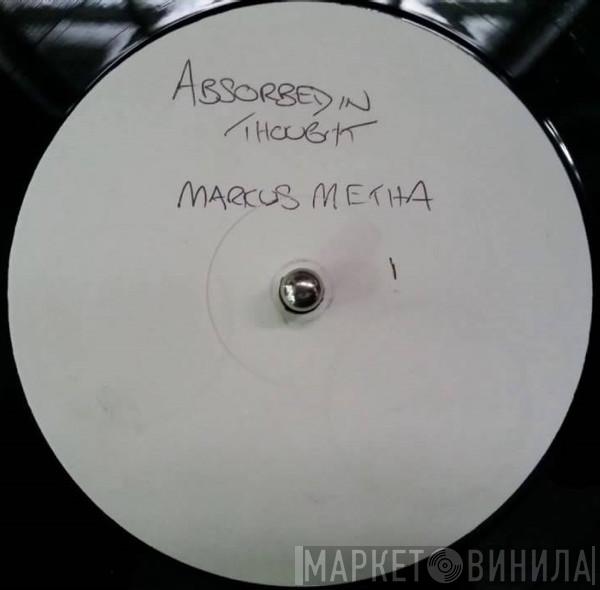 Markus Mehta & Stephan Riedel - Absorbed In Thought