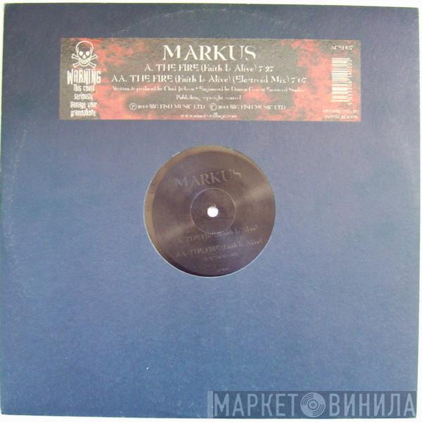 Markus - The Fire (Faith Is Alive)
