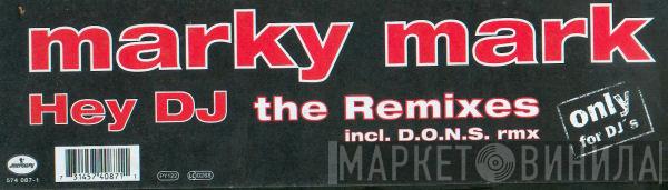 Marky Mark - Hey DJ (The Remixes)