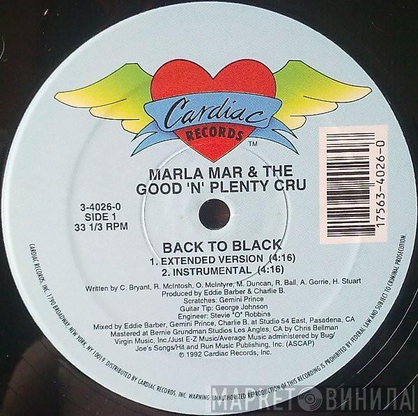 Marla Mar, The Good 'N' Plenty Cru - Back To Black