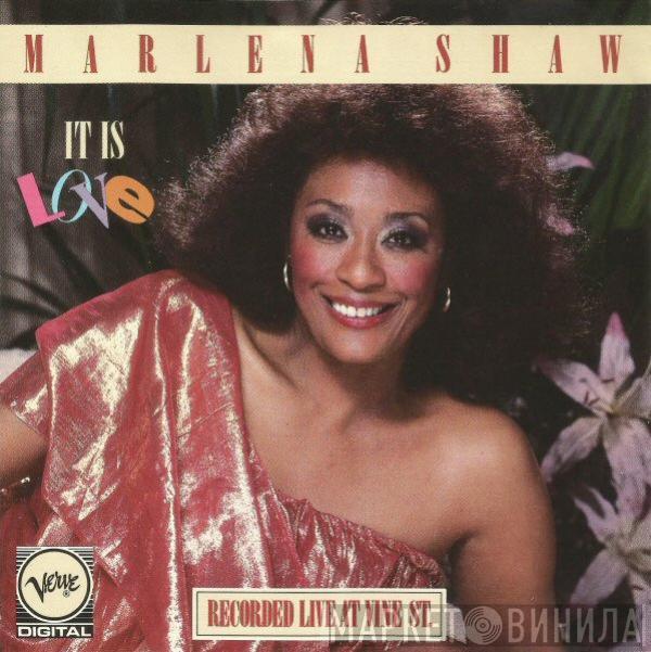 Marlena Shaw - It Is Love (Recorded Live At Vine St.)