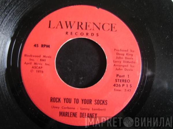  Marlene Delaney  - Rock You To Your Socks