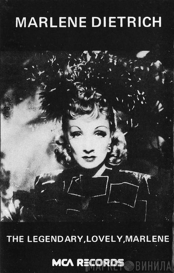 Marlene Dietrich - The Legendary, Lovely, Marlene