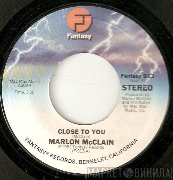 Marlon McClain - Close To You