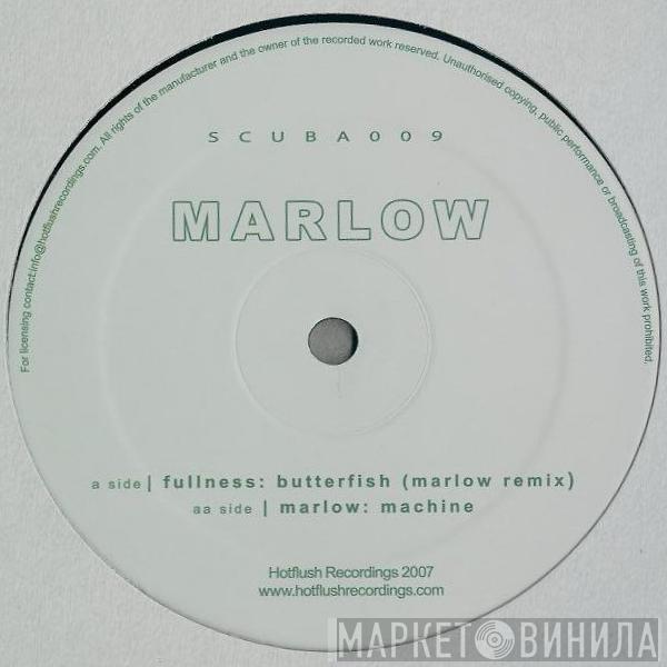 Marlow  - Butterfish (Remix) / Machine