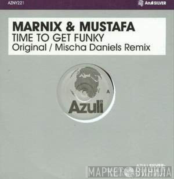 Marnix, Mustafa - Time To Get Funky