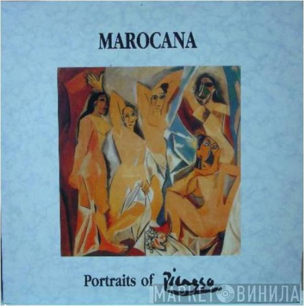 Marocana - Portraits Of Picasso