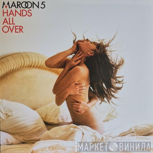 Maroon 5 - Hands All Over