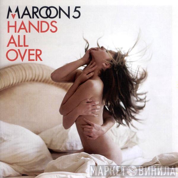 Maroon 5 - Hands All Over