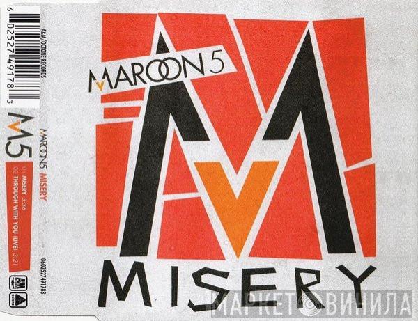 Maroon 5 - Misery